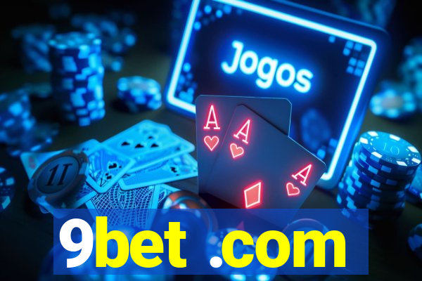 9bet .com