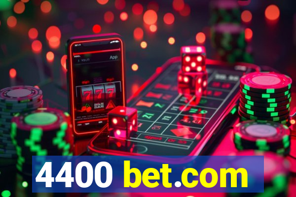 4400 bet.com