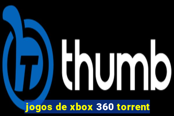 jogos de xbox 360 torrent