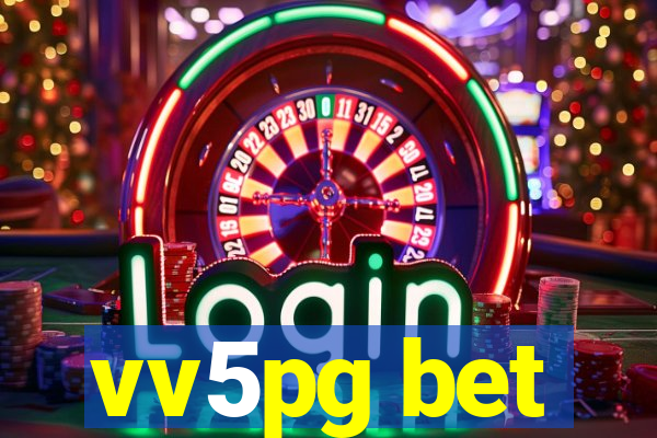 vv5pg bet