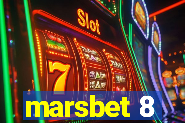 marsbet 8