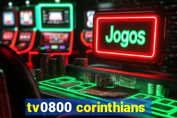 tv0800 corinthians