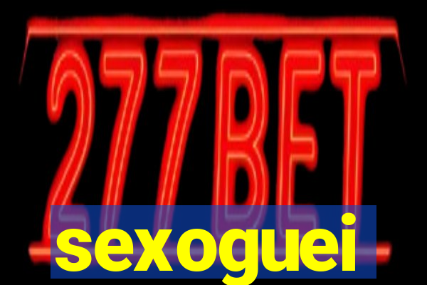 sexoguei