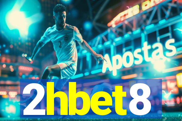 2hbet8