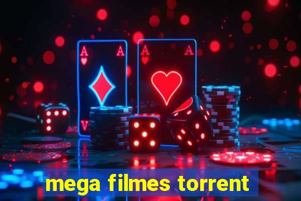 mega filmes torrent