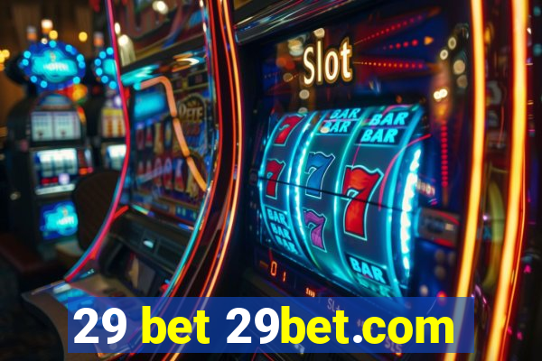 29 bet 29bet.com