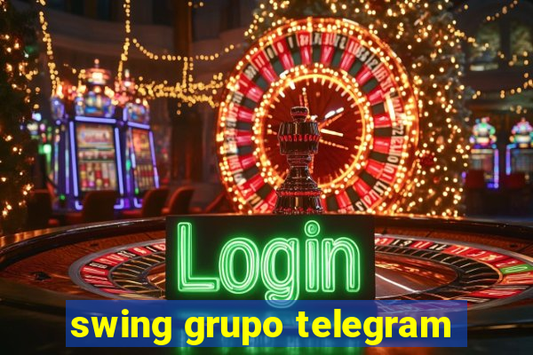 swing grupo telegram