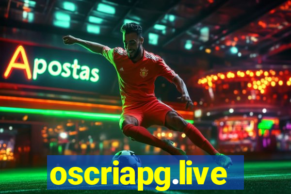 oscriapg.live