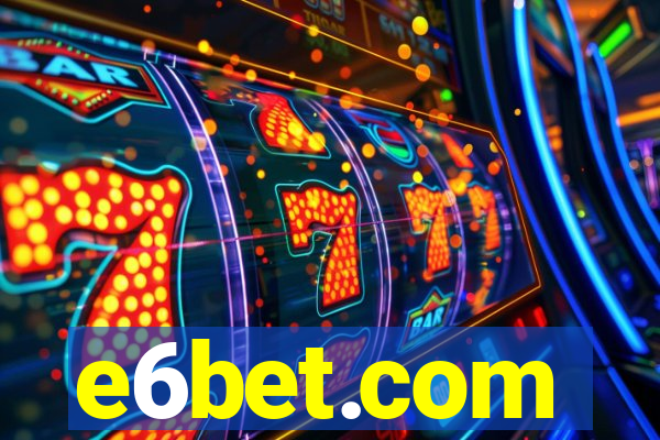 e6bet.com