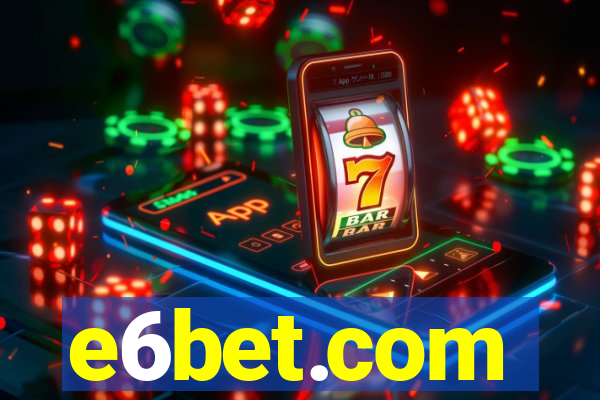 e6bet.com