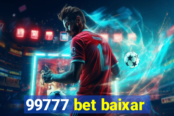 99777 bet baixar