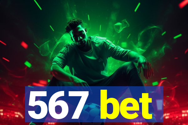 567 bet