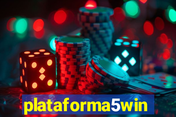 plataforma5win