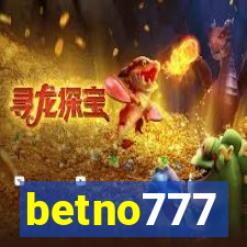 betno777