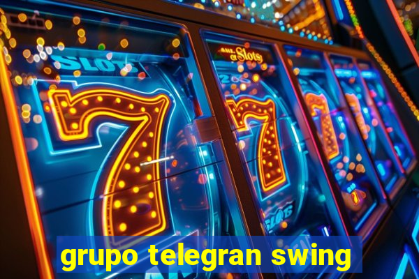 grupo telegran swing