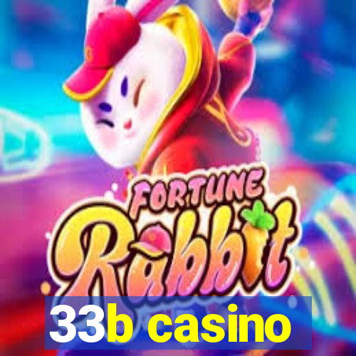 33b casino