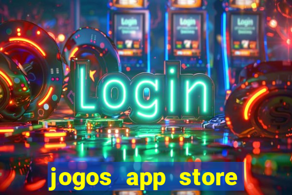 jogos app store para ganhar dinheiro