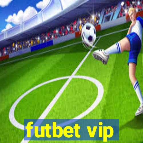 futbet vip