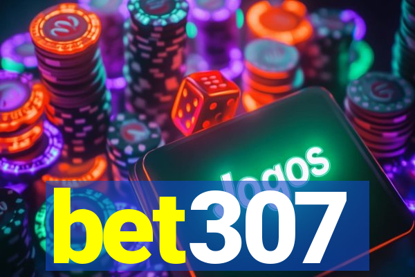 bet307