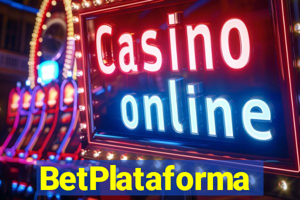 BetPlataforma