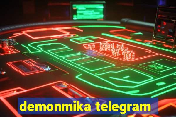 demonmika telegram