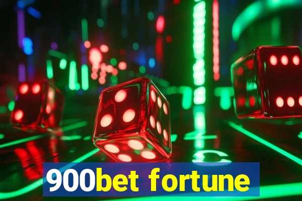 900bet fortune