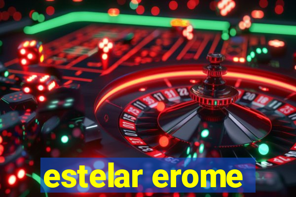 estelar erome