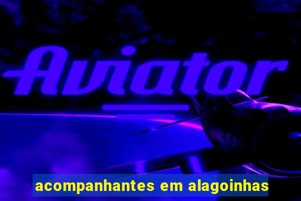 acompanhantes em alagoinhas