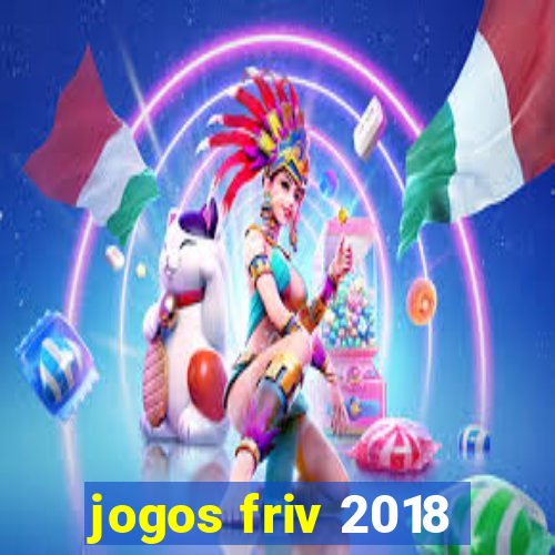 jogos friv 2018