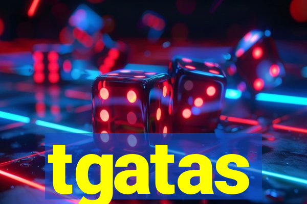 tgatas