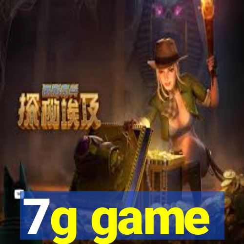 7g game