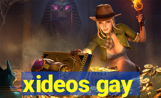 xideos gay