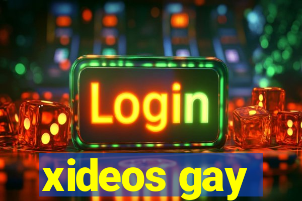 xideos gay