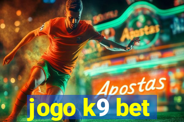 jogo k9 bet