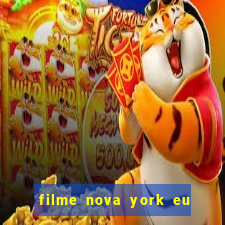 filme nova york eu te amo