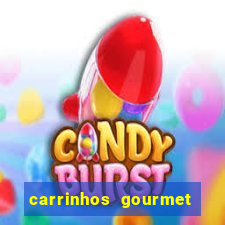 carrinhos gourmet para festas