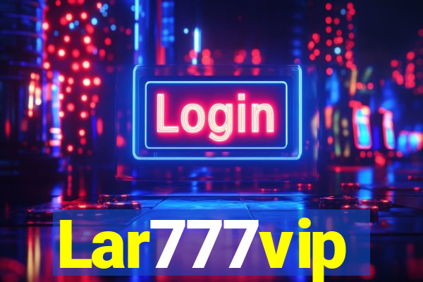 Lar777vip