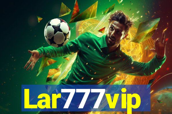 Lar777vip