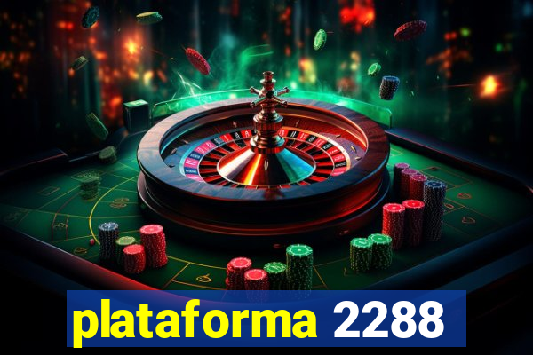 plataforma 2288