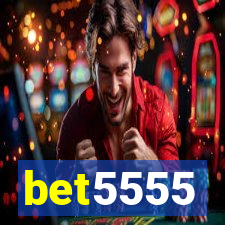 bet5555