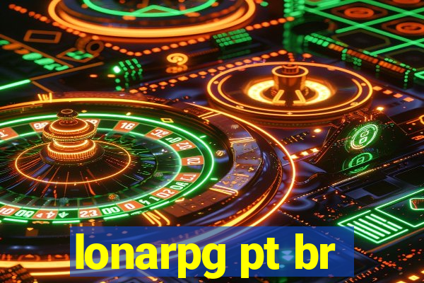 lonarpg pt br