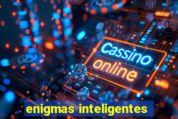 enigmas inteligentes