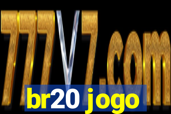 br20 jogo