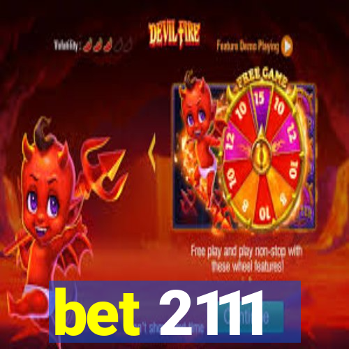 bet 2111