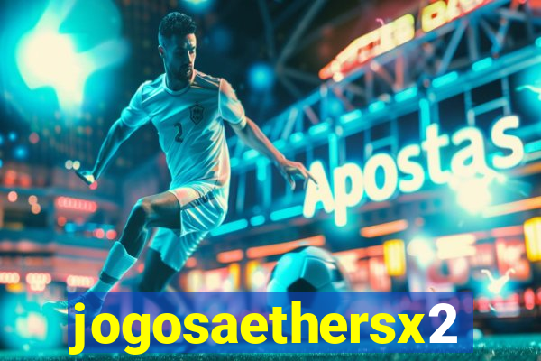 jogosaethersx2