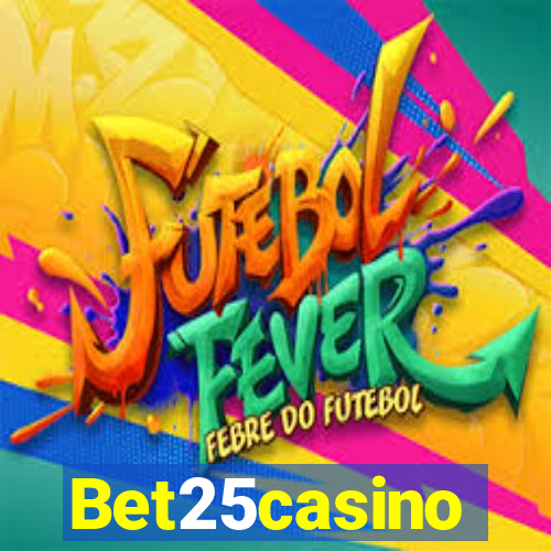 Bet25casino