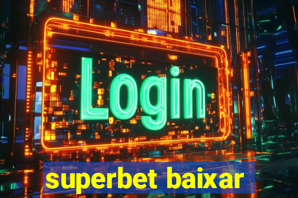 superbet baixar