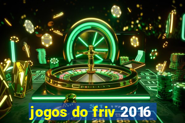 jogos do friv 2016