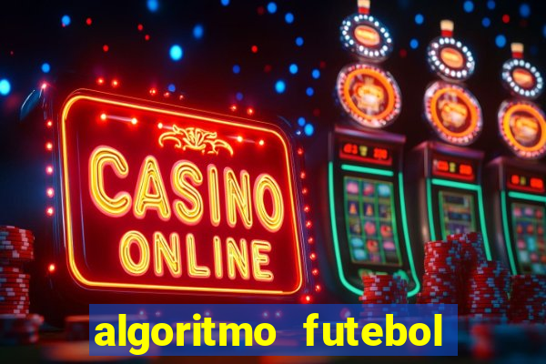 algoritmo futebol virtual bet365