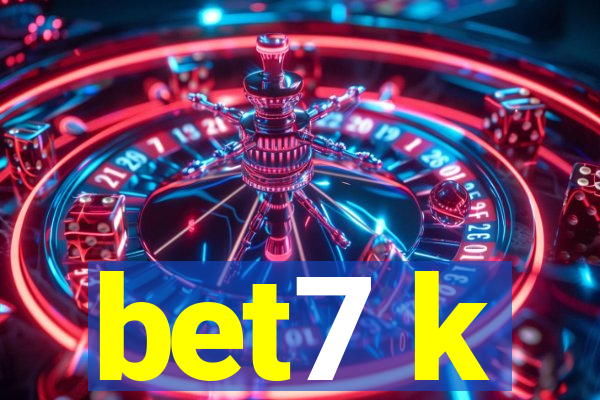 bet7 k